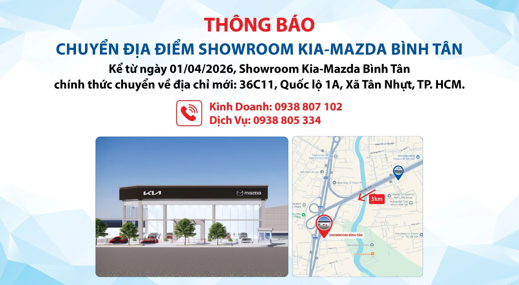 THÔNG BÁO THAY ĐỔI ĐỊA ĐIỂM SHOWROOM KIA - MAZDA BÌNH TÂN