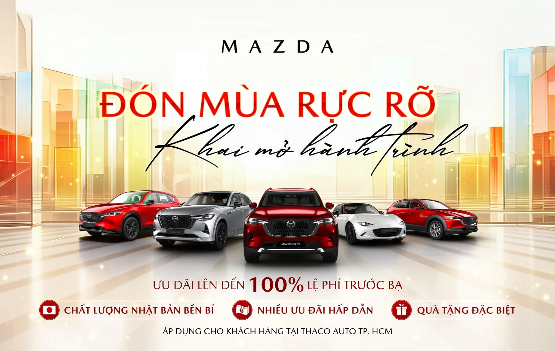 NHIỀU ƯU ĐÃI HẤP DẪN VÀ QUÀ TẶNG ĐẶC BIỆT CHO KHÁCH HÀNG SỞ HỮU XE MAZDA TRONG THÁNG 10