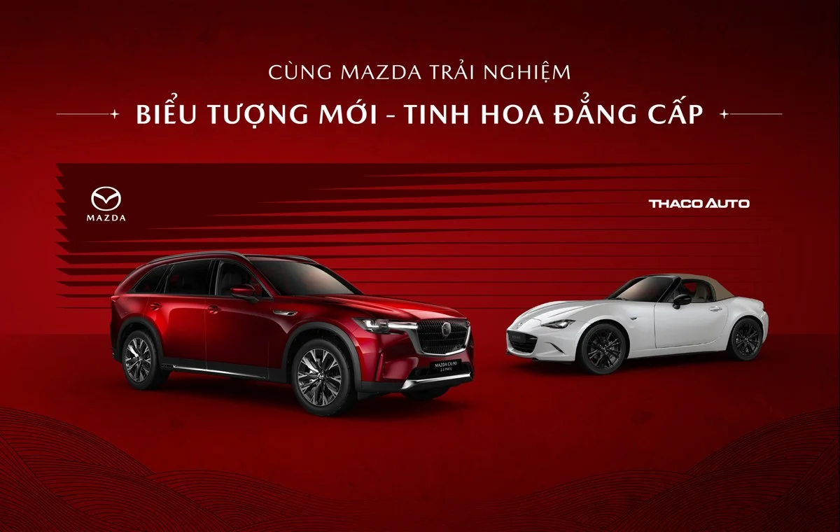 THACO AUTO TP. HCM KHỞI ĐỘNG SỰ KIỆN CÙNG MAZDA TRẢI NGHIỆM "BIỂU TƯỢNG MỚI - TINH HOA ĐẲNG CẤP"