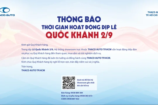 THACO AUTO TP.HCM THÔNG BÁO HOẠT ĐỘNG DỊP LỄ QUỐC KHÁNH 2/9